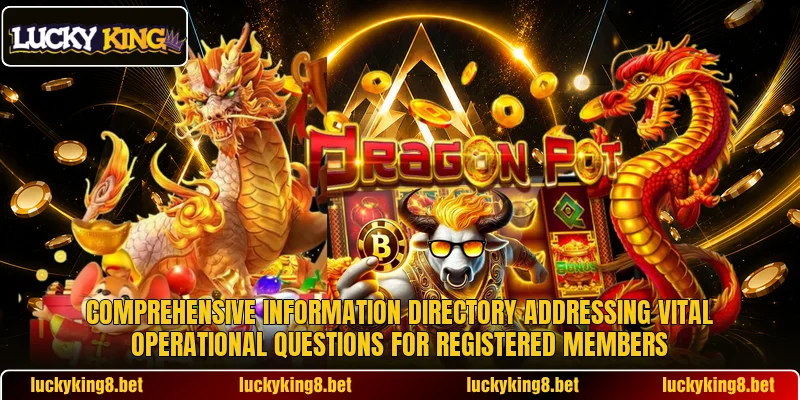 Comprehensive information directory addressing vital operational questions for registered members