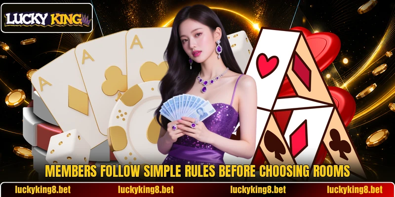 Members follow simple rules before choosing rooms