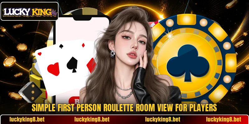 Simple First Person Roulette room view for players Simple First Person Roulette room view for players