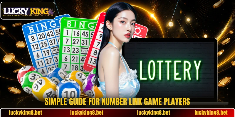 Simple guide for Number Link Game players Simple guide for Number Link Game players