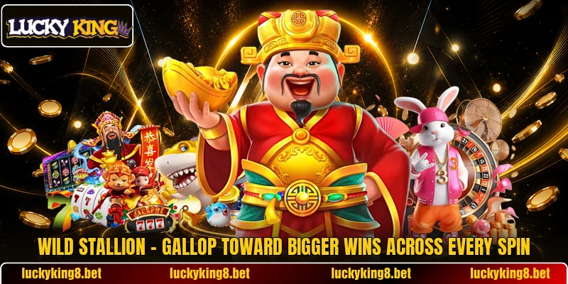 Wild Stallion – Gallop Toward Bigger Wins Across Every Spin